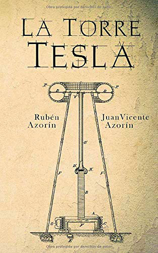 portada de La torre Tesla, de Rubén Azorín y Juan Vicente Azorín
